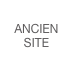 ANCIEN SITE